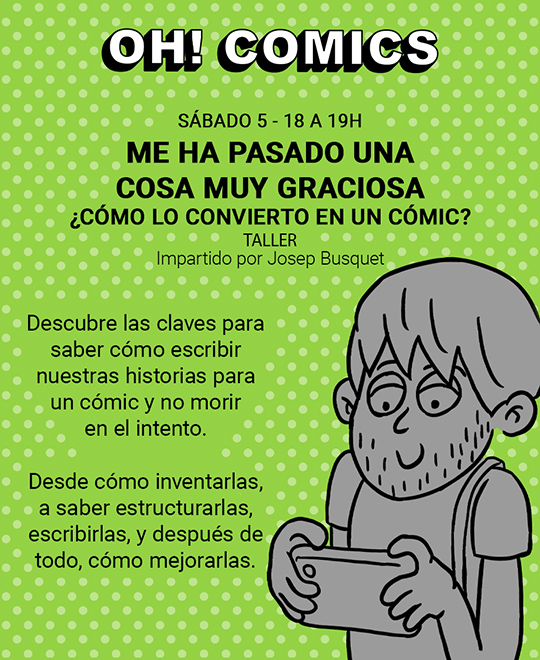 Me ha pasado una cosa muy graciosa ¿Cómo lo convierto en un cómic?