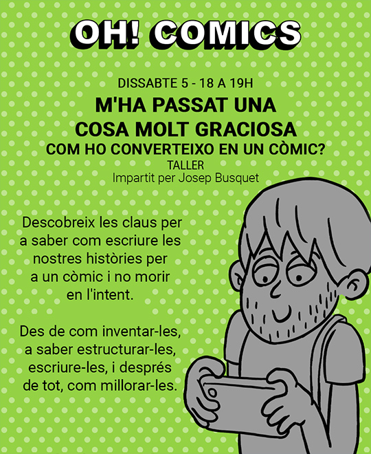 M'ha passat una cosa molt graciosa Com ho converteixo en un còmic?