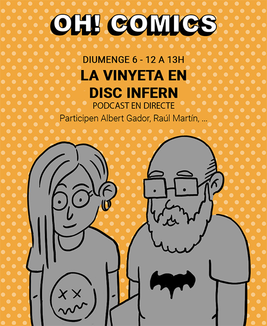 Podcast en directe de «La Viñeta en Disco Inferno»