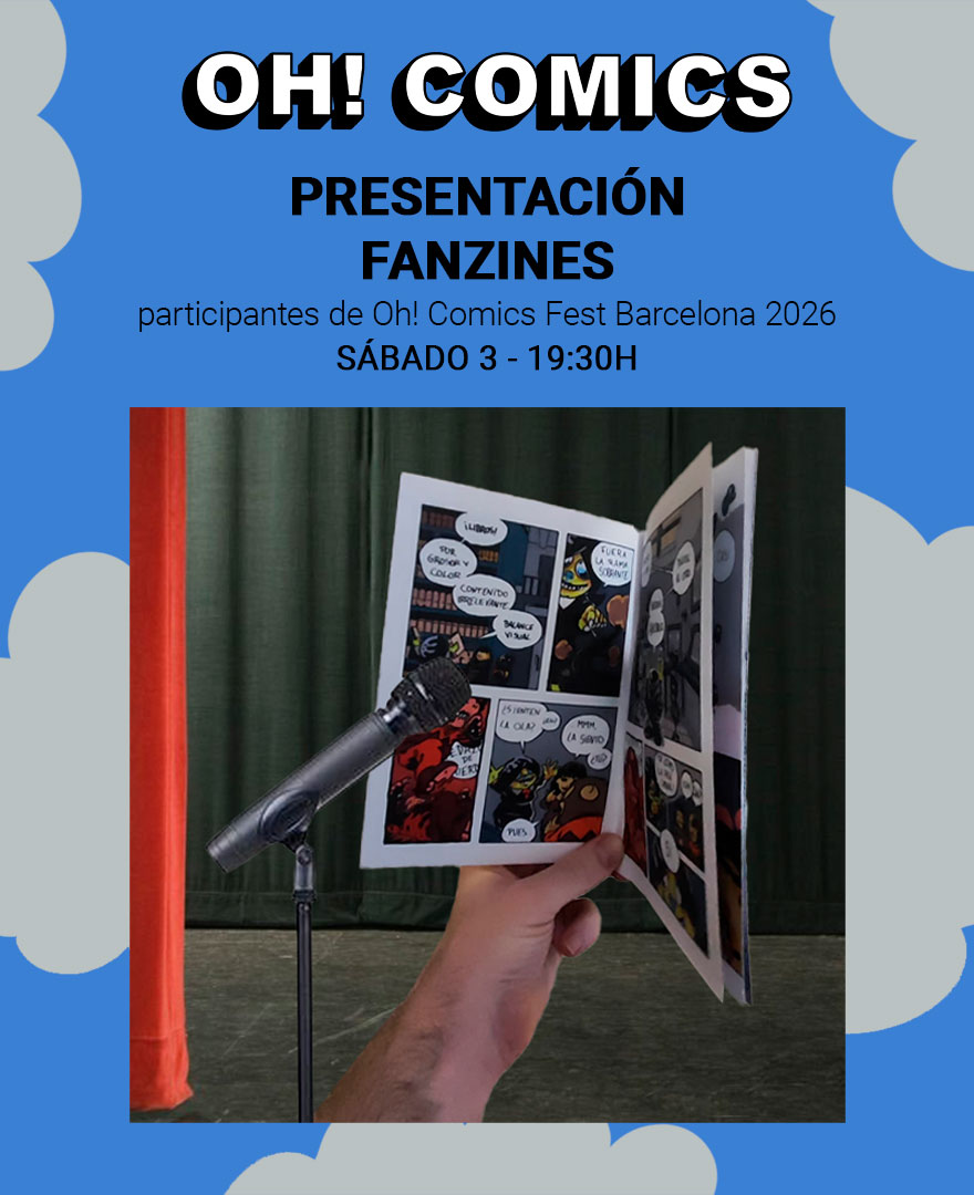 Presentación de Fanzines de Oh! Comics Fest Barcelona 2026